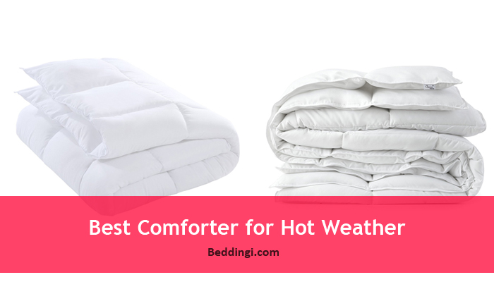 Best Comforter for Hot Weather